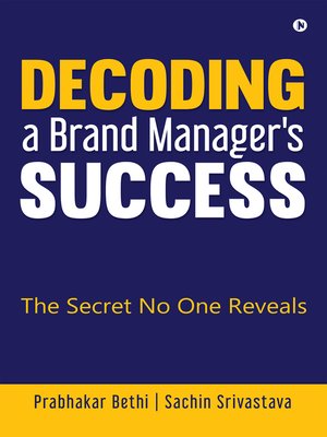 cover image of Decoding a Brand Manager's Success